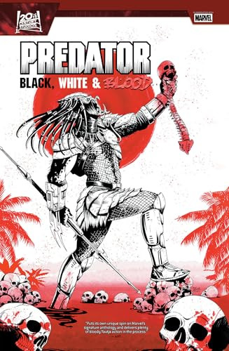 Predator: Black, White & Blood Treasury Edition by Joe Kelly, Rebecca Roanhorse, Alvaro Lopez, Andrei Bressan, Corin Howell, 9781302965143