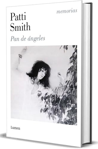Pan de ángeles / Bread of Angels  (Spanish Edition) by Patti Smith, 9788426432957