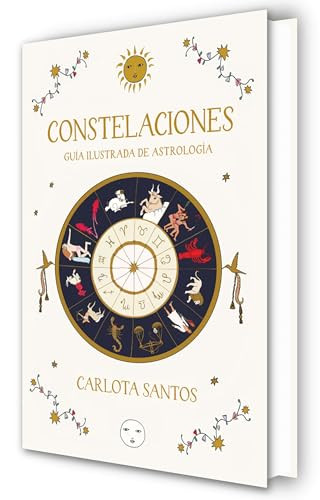 Constelaciones (Edición limitada) / Constellations (Limited Edition) (Spanish Edition) by Carlota Santos, 9788466683562