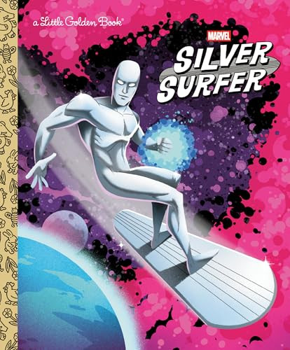 Silver Surfer Little Golden Book (Marvel) by Billy Wrecks, Shane Clester, 9780736447119