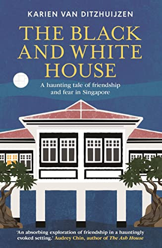 The Black and White House by Karien van Ditzhuijzen, 9781915310187