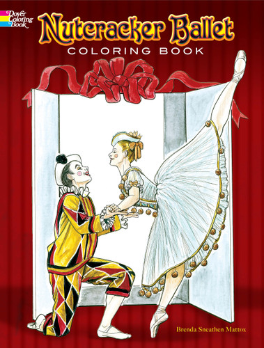 Nutcracker Ballet Coloring Book by Brenda Sneathen Mattox, 9780486440224