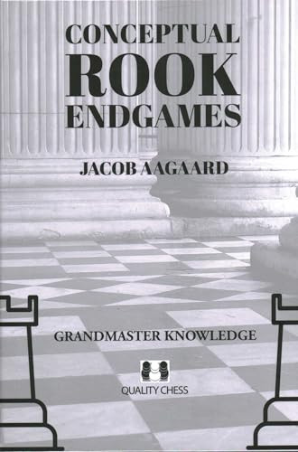 Conceptual Rook Endgames by Jacob Aagaard, 9781784831950