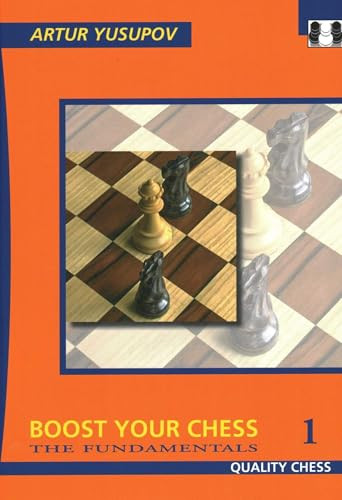 Boost Your Chess 1 - 9781906552619 by Artur Yusupov