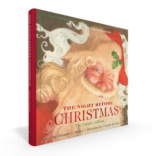 The Night Before Christmas Hardcover (The Classic Edition) by Clement Moore, Charles Santore, 9781604332377
