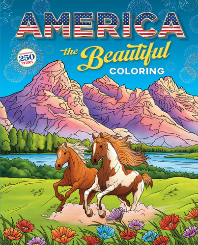 America the Beautiful Coloring by Editors of Thunder Bay Press, 9781667210117 America the Beautiful Coloring by Editors of Thunder Bay Press, 9781667210117