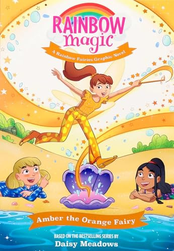 Rainbow Magic Rainbow Fairies #2: Amber the Orange Fairy Graphic Novel by Daisy Meadows, Claudia Giuliani, Nora Neus, 9781667211695