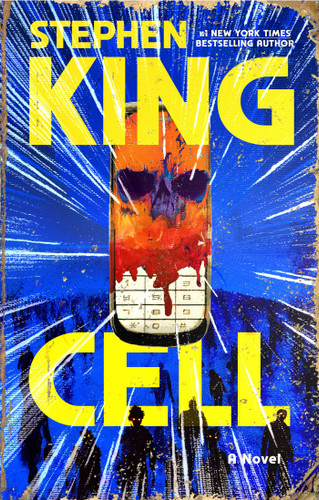 Cell (A Novel) - 9781668234068 by Stephen King, 9781668234068