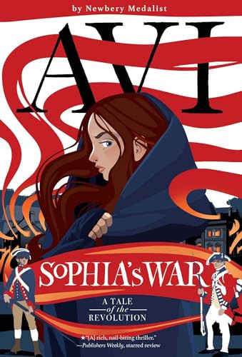 Sophia's War (A Tale of the Revolution) - 9798347116546 by Avi