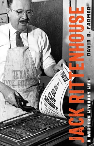 Jack Rittenhouse (A Western Literary Life) by David R. Farmer, 9780826369550
