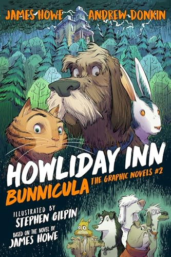 Howliday Inn the Graphic Novel - 9781534421653 by James Howe, Andrew Donkin, Stephen Gilpin