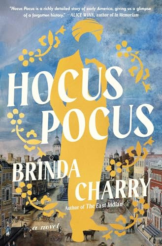 Hocus Pocus (A Novel) by Brinda Charry, 9781668004586