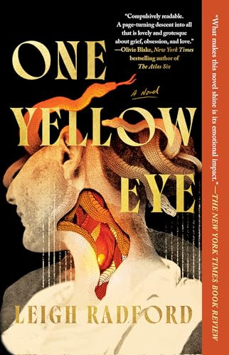One Yellow Eye (A Novel) by Leigh Radford, 9781668081228