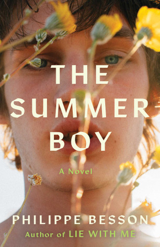 The Summer Boy (A Novel) by Philippe Besson, Sam Taylor, 9781668204047
