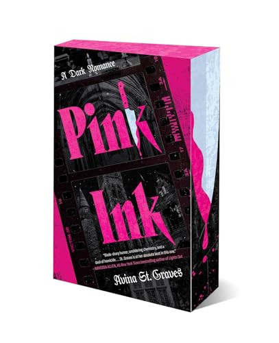 Pink Ink (A Dark Romance) by Avina St. Graves, 9781668218983
