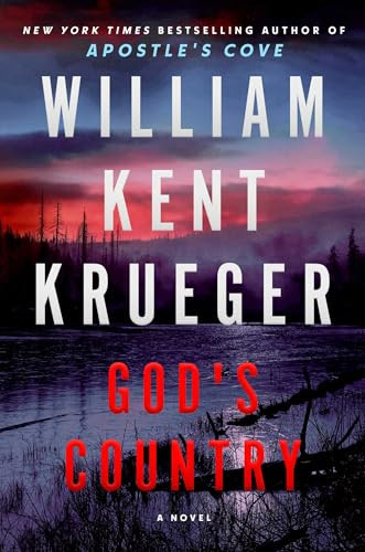 God's Country (A Novel) by William Kent Krueger, 9781668231869