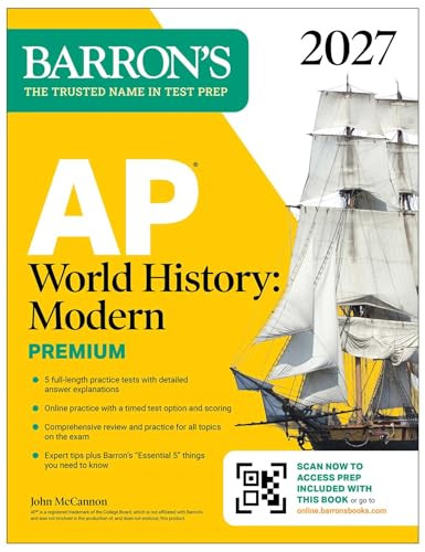 AP World History: Modern Premium, 2027: Prep Book With 5 Practice Tests + Comprehensive Review + Online Practice by John McCannon, 9798349701399