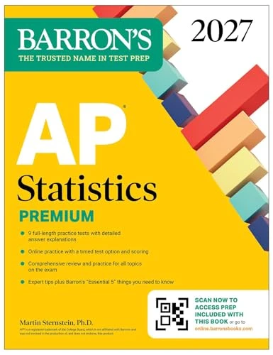 AP Statistics Premium, 2027: 9 Practice Tests + Comprehensive Review + Online Practice by Martin Sternstein, 9798349701566