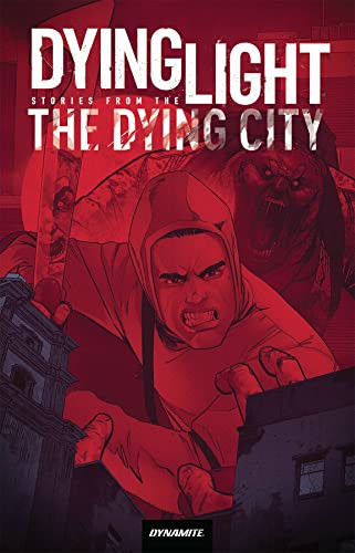 Dying Light (Stories From the Dying City) by Fred Van Lente, Adam Markiewicz, 9781524119379