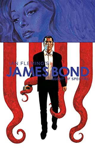 James Bond (Agent of Spectre) by Christos Gage, Luca Casalanguida, 9781524120474