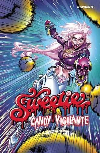 Sweetie Candy Vigilante by Suzanne Cafiero, Jeff Zornow, 9781524123680