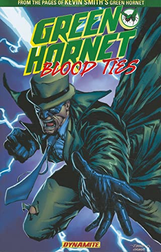 The Green Hornet Blood Ties by Ande Parks, Johnny Desjardins, 9781606902080