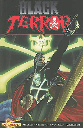 Project Superpowers Black Terror Volume 3 (Inhuman Remains) by Phil Hester, Alex Reis, Jackson Herbert, 9781606902349
