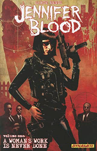 Garth Ennis' Jennifer Blood Volume 1 (A Woman's Work Is Never Done) by Garth Ennis, Adriano Batista, 9781606902615 Garth Ennis' Jennifer Blood Volume 1 (A Woman's Work Is Never Done) by Garth Ennis, Adriano Batista, 9781606902615
