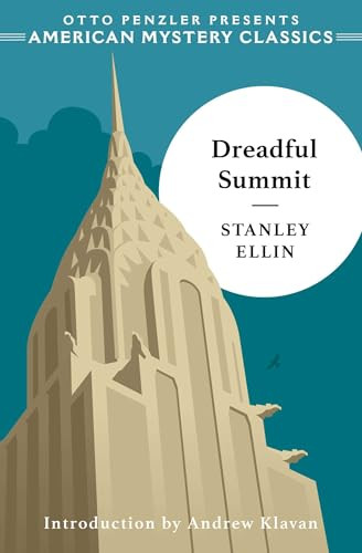 Dreadful Summit by Stanley Ellin, Andrew Klavan, 9781613167687