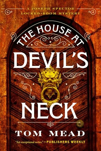 The House at Devil's Neck by Tom Mead, 9781613168035
