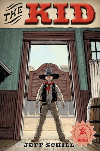 The Kid by Jeff Schill, 9781623547707