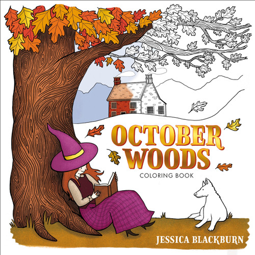 October Woods Coloring Book (A Coloring Book with Cozy Hygge Scenes of a Relaxing Autumn) by Jessica Blackburn, 9798217310548