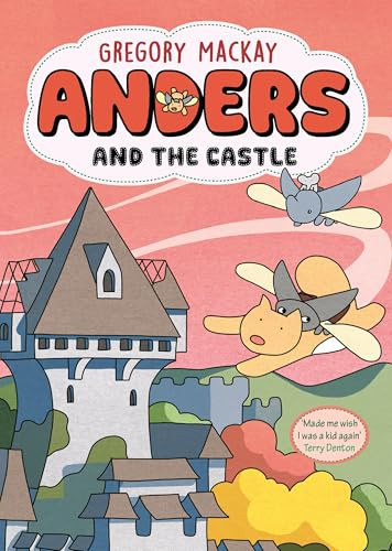 Anders and the Castle (Anders 3) by Gregory Mackay, Gregory Mackay, 9781761066283