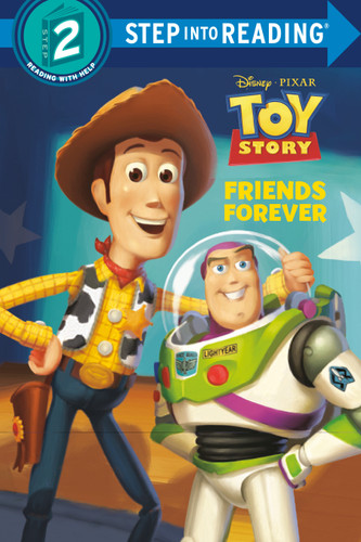Friends Forever (Disney and Pixar's Toy Story) - 9780736446952 by RH Disney, Disney Storybook Art Team, 9780736446952