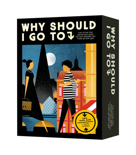 Why Should I Go To Gift Box Paris (The city you definitely need to visit before you turn 30 (or 130)) by Floren Bout, Gaby Dingena, 9789493338869
