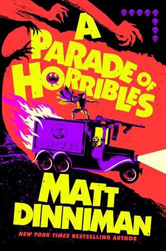 A Parade of Horribles by Matt Dinniman, 9798217190065