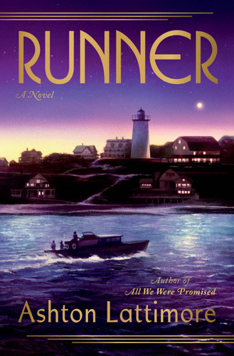 Runner (A Novel) by Ashton Lattimore, 9780593975459