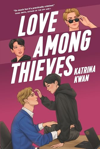 Love Among Thieves by Katrina Kwan, 9781039014107