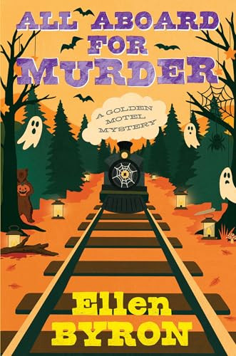 All Aboard for Murder by Ellen Byron, 9781496745415