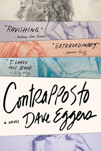 Contrapposto (A Novel) by Dave Eggers, 9780593803509