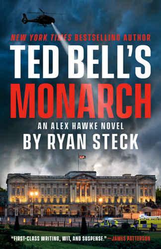 Ted Bell's Monarch by Ryan Steck, 9780593817254 Ted Bell's Monarch by Ryan Steck, 9780593817254