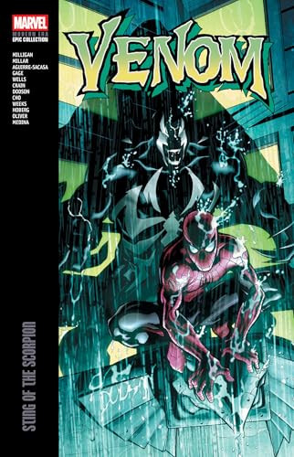 Venom Modern Era Epic Collection: Sting Of The Scorpion by Peter Milligan, Mark Millar, Clayton Crain, Terry Dodson, Terry Dodson, 9781302968892