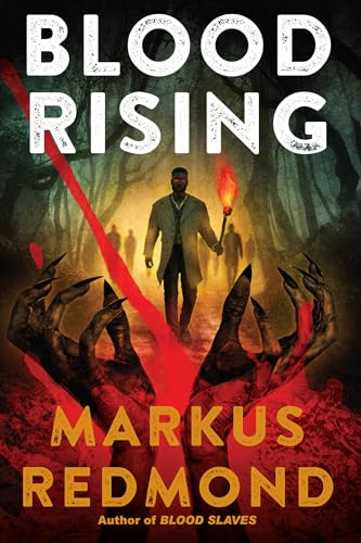 Blood Rising by Markus Redmond, 9781496753199