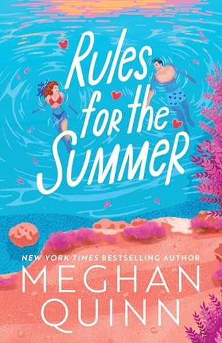 Rules for the Summer (Standard Edition) by Meghan Quinn, 9781464246753
