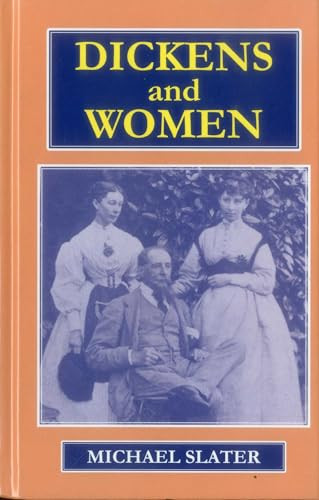 Dickens and Women - 9781911454793 by Michael Slater