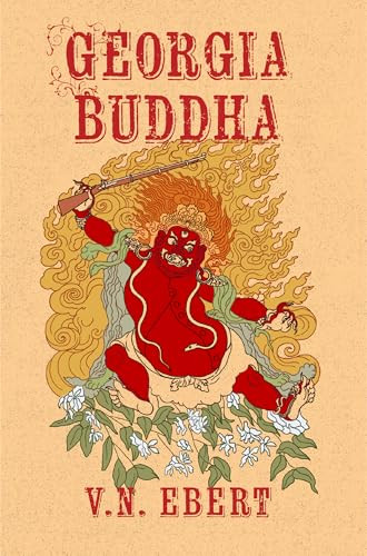 Georgia Buddha - 9781959403982 by V.N. Ebert
