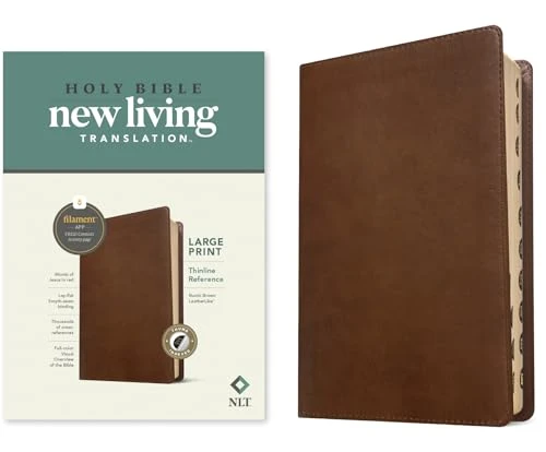 NLT Large Print Thinline Reference Bible, Filament Enabled (LeatherLike, Rustic Brown, Indexed, Red Letter) by New Living Translation, Tyndale, 9781496445322