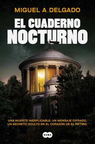 El cuaderno nocturno / The Night Notebook (Spanish Edition) by Miguel A. Delgado, 9791387512750