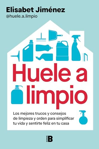 Huele a limpio / Smells Clean (Spanish Edition) by Elisabet Jiménez, 9788466682671
