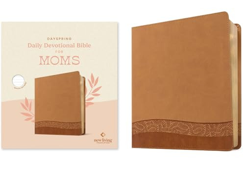 DaySpring Daily Devotional Bible for Moms, NLT (LeatherLike, Camel) by New Living Translation, DaySpring, Tyndale, 9781496481672